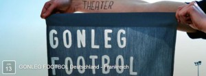 Gonleg - Fußball als politisches Theater